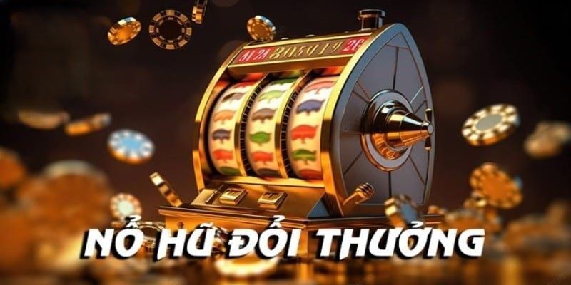 Chiến thuật quay hũ phổ biến được cao thủ áp dụng