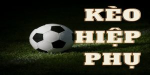 ⚽ Kèo Hiệp Phụ – Nước Cờ Cuối Cùng Của Dân Cá Độ