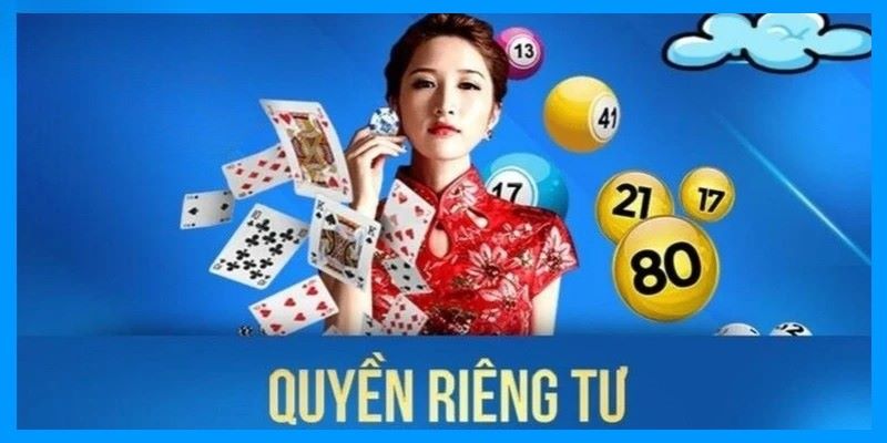 📜 Trình bày khái quát chính sách quyền riêng tư